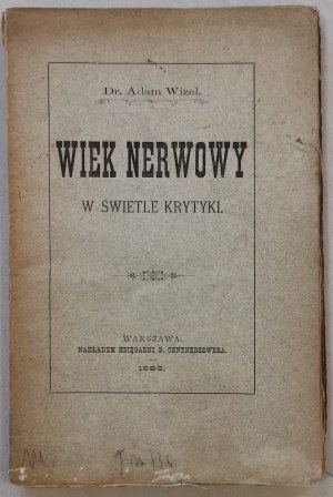 Wizel A. - The nervous age in the light of criticism [1896, Psychiatry].