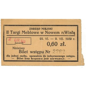 Entry ticket for the 2nd Furniture Fair in Nowe n/Wisla [1939, Nowe - Świecie County].