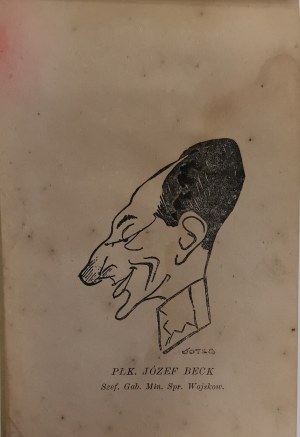 [Polish White Cross] Our military authorities in a caricature by Jotes. [1926, a contribution to the PBK].