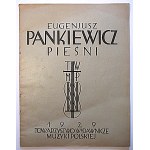 PANKIEWICZ EUGENIUSZ. Songs. Polish and French text. W-wa 1929. the Polish Music Publishing Society....
