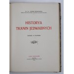 Zarnowiecki, L. - Historya tkanin hedvábí [SLOWSHORE], 1915. (111)