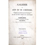 Galerie des Arts et de L'Histoire de Napoleon. Volumes IV and VI. Paris 1836 plus translation of volume VI (110)
