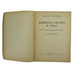 Rzepecki, J., mjr. - Kompanja i pluton w polu. Taktyka małych oddziałów piechoty, 1934 (532)