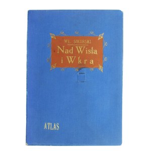Sikorski, W. - Nad Wisłą i Wkrą, II RP (542)