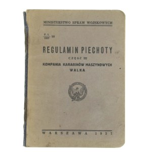Infantry Regulations. Part III. Machine Gun Company. Combat. Warsaw 1937 (576)