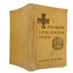 Soldier of the Legions and P.O.W. August 6, 1914 - August 6, 1939. number 3. and 4. Warsaw, May - August 1939(581)