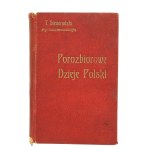 Siemiradzki, T. - Post-partition history of Poland..., 1910 (179)