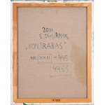 Edward DWURNIK (1943-2018), Kontrabas (2011)