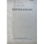 INDEPENDENCE 1929 and 1930