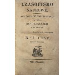 OSSOLINE SCIENTIFIC JOURNAL 1832 NICE COPY.