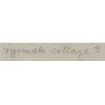 Zofia Artymowska (1923 Kraków - 2000 Warszawa), Collage 3, 1982