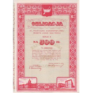 Łódź 6% Series A Conversion Loan for 500 zloty, Łódź 1934.