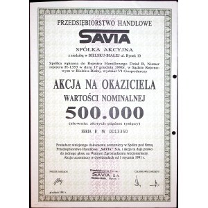 SAVIA Trading Company, share for 500,000 zloty, Bielsko-Biala 1991.