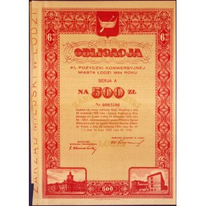 Łódź 6% Series A Conversion Loan for 500 zloty, Łódź 1934.