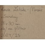 Katarzyna Zielska (b. 1991, Nowy Dwor Mazowiecki), Sunday, 2024-2025