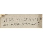 Ewa Krzywinska (b. 1976, Wroclaw), Wind of chance #2, 2025