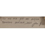 Łukasz Sysło (nar. 1993, Wągrowiec), Nie je tu pre nás miesto, 2025