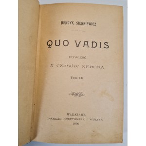 SIENKIEWICZ Henryk - QUO VADIS díl III, 1. vydání 1896