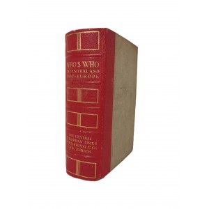 TAYLOR Stephen - Who`s Who in CENTRAL AND EAST-EUROPE 1933/34 [WHO`S WHO IN CENTRAL AND EAST-EUROPE], published 1935 in English.