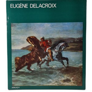 MITTELSTADT Kuno - EUGENE DELACROIX dalla serie In the Circle of Art, 1st Edition [ALBUM ARKADY].