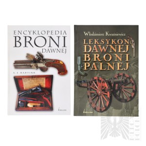 Two Books Hartink - Encyclopedia of Ancient Weapons and W. Kwasniewicz Lexicon of Ancient Firearms