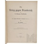 German Empire Book Linder T. Der Krieg gegen Frankenreich und die Einigung Deutschlands. Zur 25jährigen Wiederkehr der Gedenktage von 1870/1871 [The War Against the French Empire and the Unification of Germany. On the 25th anniversary of the events of 1