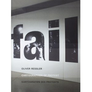 RESSLER OLIVER, Cartographies of protest, 2015