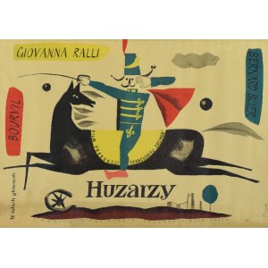 Jerzy FLISAK (1930-2008), Plakat do filmu Huzarzy  (Francja, reż. Aleex Joffé wg sztuki Bréala)