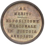Medals - PISTOIA 1870 Medal of Merit for the exhibition ...