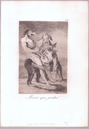 Francisco Goya, Francisco Goya ¡Miren que graves!,