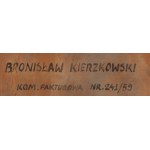 Bronislaw Kierzkowski (1924 Lodz - 1993 Warsaw), Texture Composition No. 241, 1959