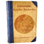 OCHOROWICZ-MONATOWA- UNIVERZÁLNA KUCHÁRSKA KNIHA. ILUSTRÁCIE A FAREBNÉ DOSKY