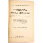 OCHOROWICZ-MONATOWA- UNIVERZÁLNA KUCHÁRSKA KNIHA. ILUSTRÁCIE A FAREBNÉ DOSKY