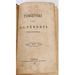 PIOTROWSKI- PAMIĘTNIKI Z POBYTU NA SYBERYI RUFIN PIOTROWSKIGO vol. 1-3 [complete in 1 vol.] published in 1860
