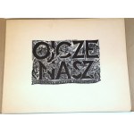 WRÓBLEWSKA - OJCZE NASZ wyd.1950 - portfolio de 11 gravures sur bois