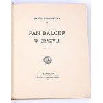 KONOPNICKA - PAN BALCER W BRAZYLII wyd.1
