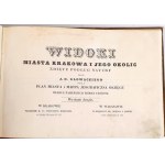 GŁOWACKI - WIDOKI MIASTA KRAKOWA I JEGO OKOLIC. 24 litografie