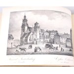 GŁOWACKI - WIDOKI MIASTA KRAKOWA I JEGO OKOLIC. 24 litografie
