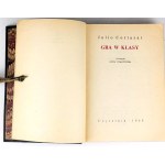 CORTAZAR - GRA W KLASY wyd. 1 1968