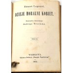 LEGOUVE- DZIEJE MORALNE KOBIET 1873