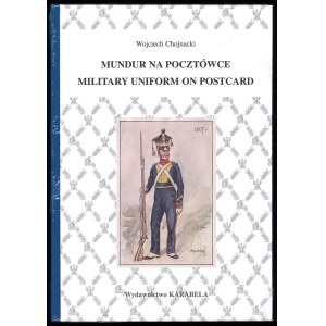 CHOJNACKI W., Uniforme su una cartolina, 2022