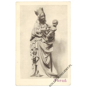 TORUŃ [Krásná madona toruňská].