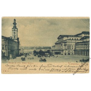 [WARSAW. Theatre Square] Varsovie. Maison de ville. Grand Théâtre. Published by J. M.