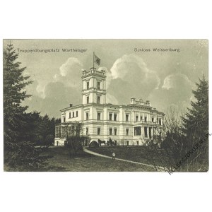 [BIEDRUSKO] Truppenübungsplatz Warthelager. Schloss Weissenburg