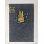 Melchior Wańkowicz, Sztafeta. A book about the Polish economic march, Warsaw, 1939.