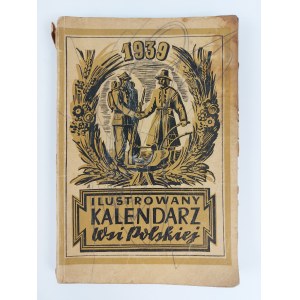 Ilustrowany Kalendarz Wsi Polskiej, 1939 r.
