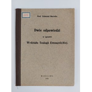Prof. Edmund Bursche, Two Responses on the Faculty of Evangelical Theology, Warsaw, 1926.