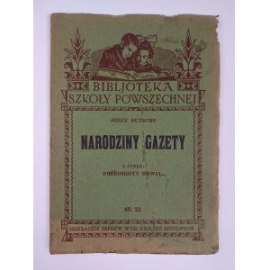Jerzy Gutsche, La nascita di un giornale. Dalla serie: Gli oggetti parlano..., n. 23, Leopoli, 1933.