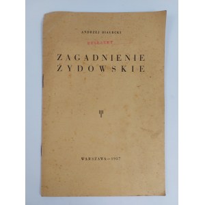 Andrzej Białecki, Zagadnienie Żydowskie, Warschau, 1937