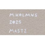 Malgorzata Kolmus (b. 1982), MA5T2, 2025